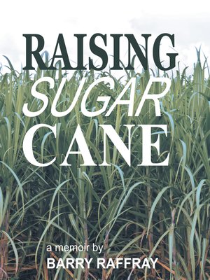 cover image of Raising Sugar Cane